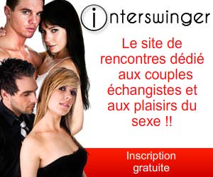 Interswinger.com : site pour couples échangistes et libertins